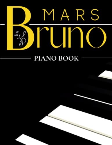 Bruno mars piano book - bruno,
